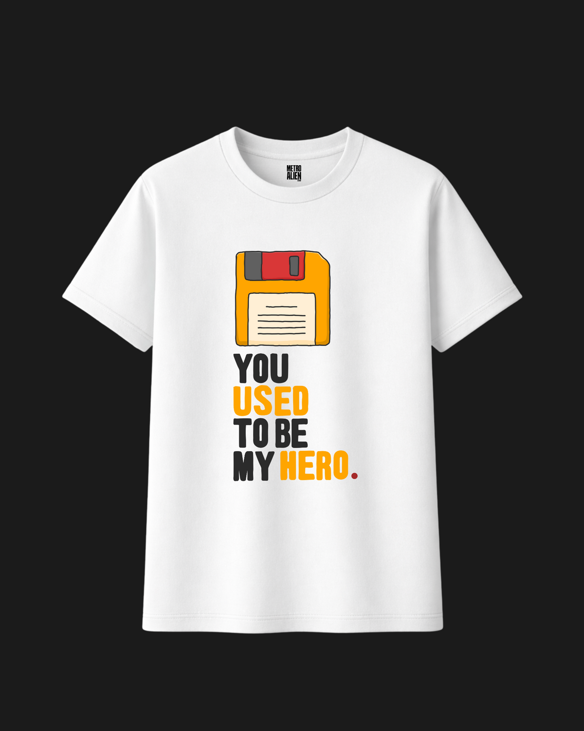 You Used To Be My Hero - Classic Fit T-Shirt