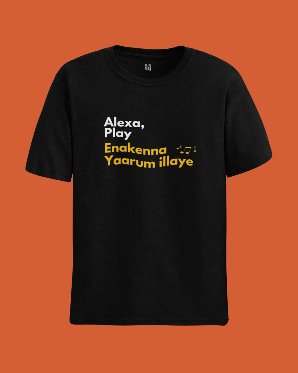 Alexa Play Enakenna Yaarum Illaye - Classic Fit T-Shirt