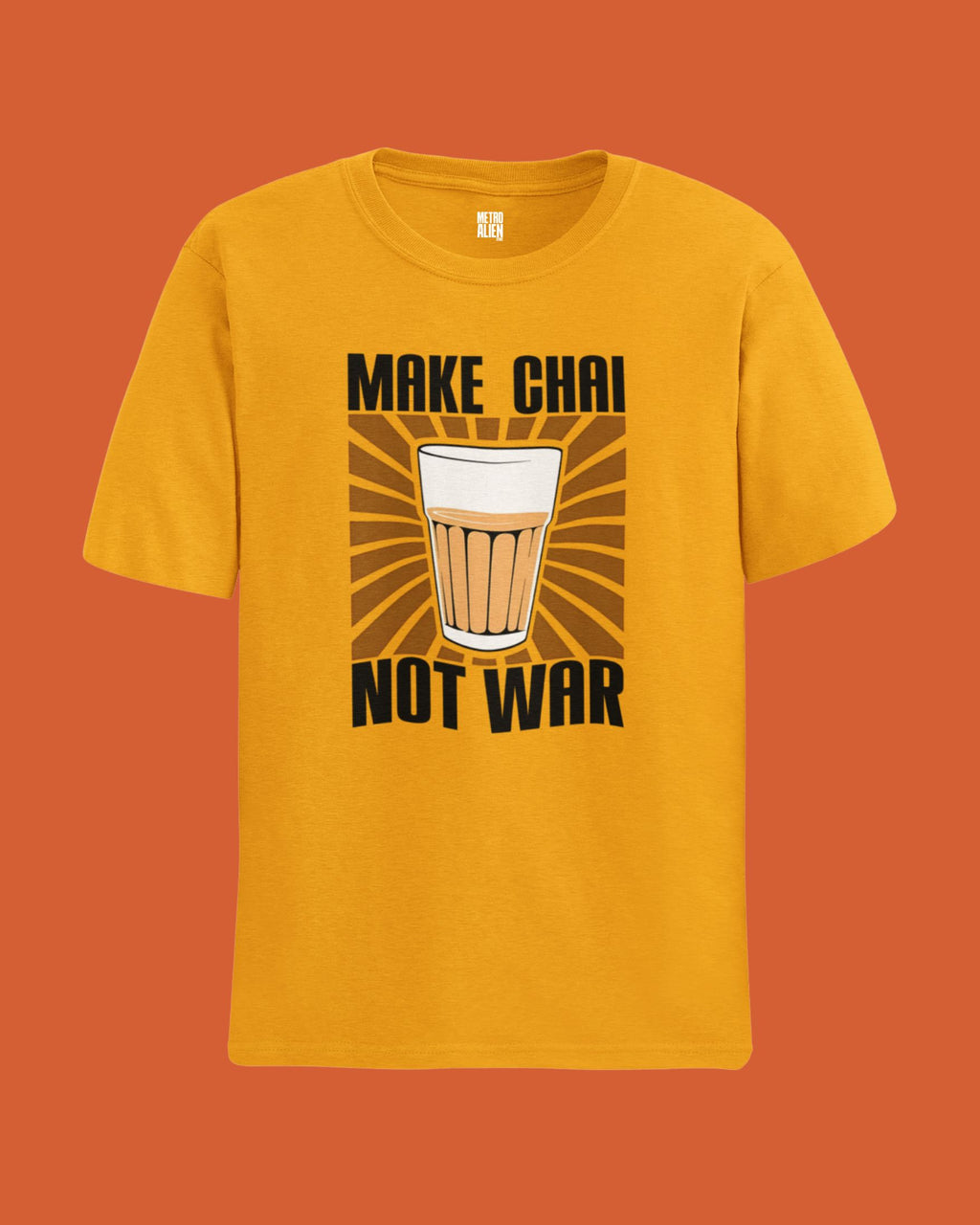 Make Chai Not War! - Classic Fit T-Shirt