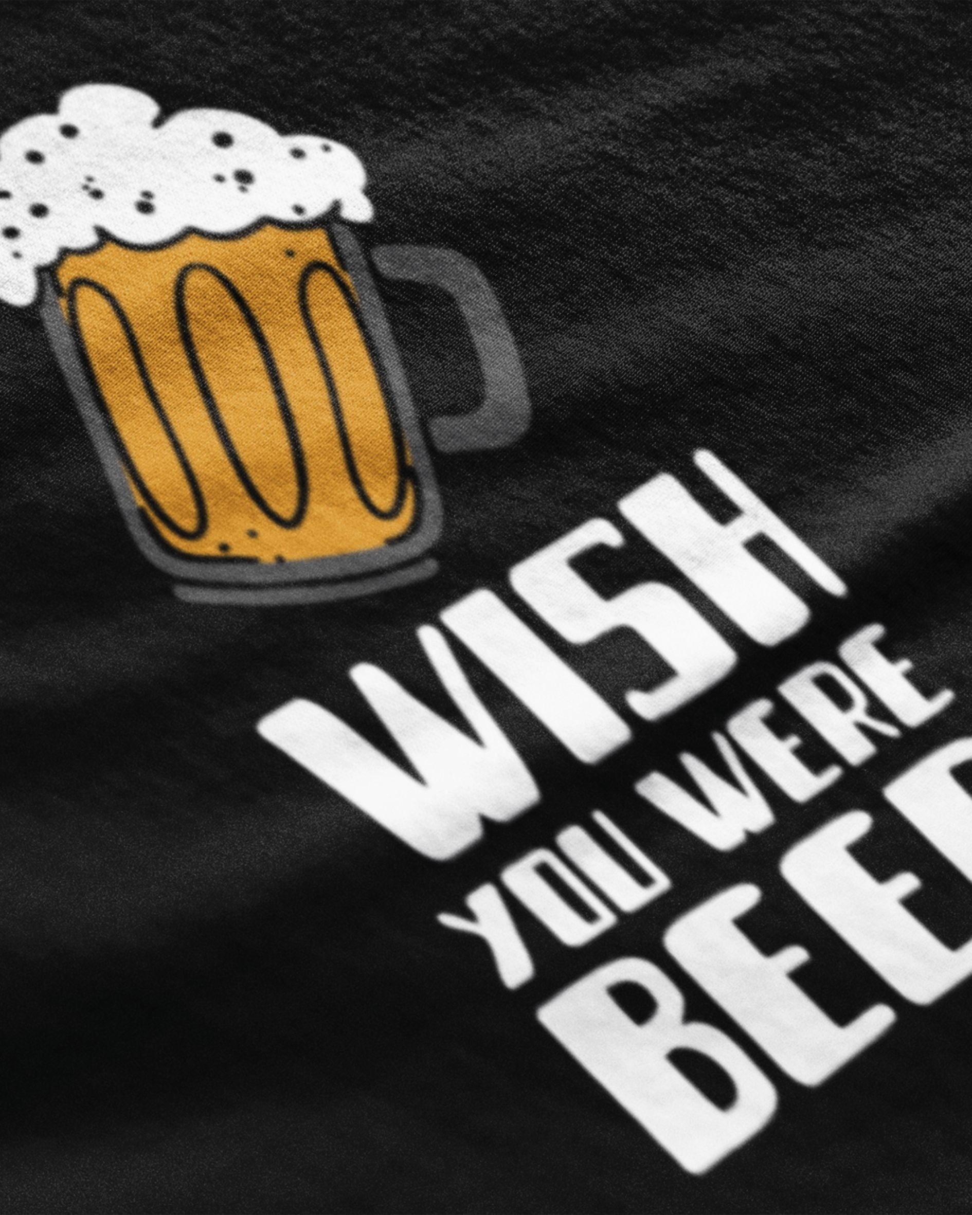 Wish you were Beer - Graphic T-Shirt