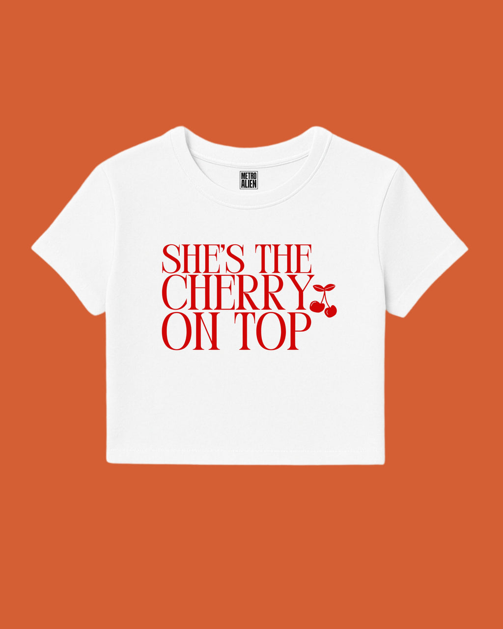 She's The Cherry On Top - Crop Top