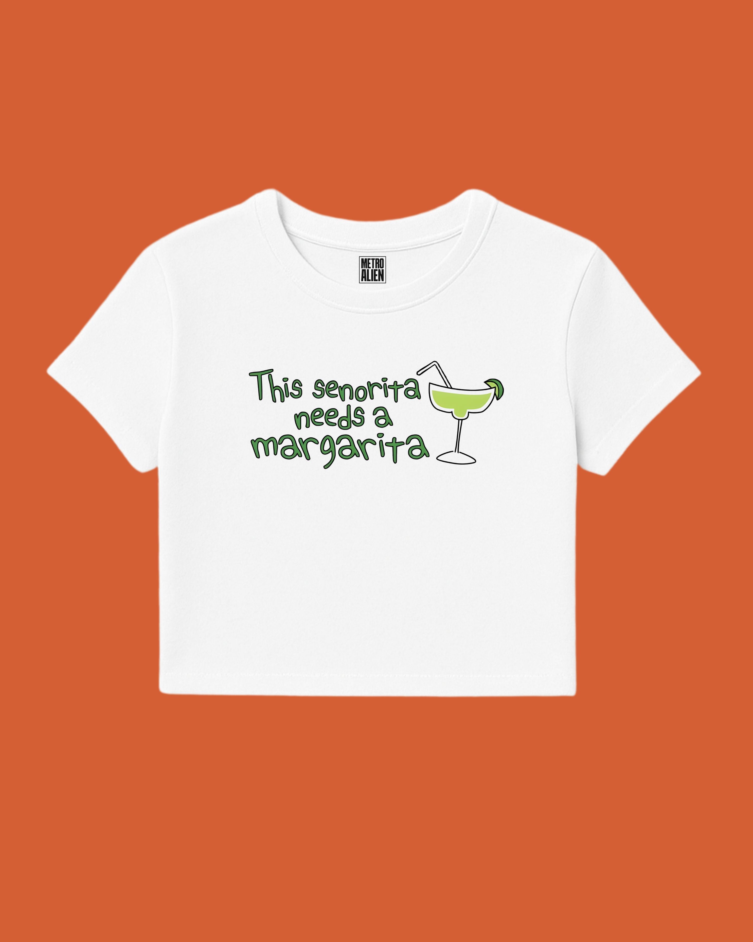 This Senorita Needs A Margarita - Crop Top