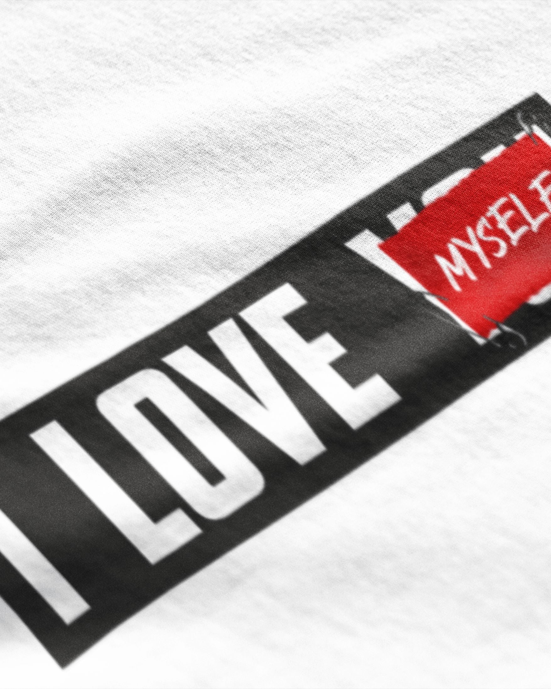 I Love Myself - White Graphic T-Shirt