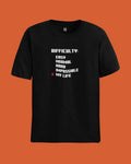 Difficulty: My Life – Gamer Black Graphic Tee