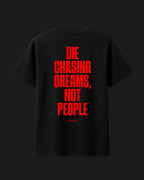 Die Chasing Dreams Not People - Metro Alien Classic T-Shirt | Motivational Hustle Graphic Tee India