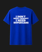 I Don't Need Therapy I Need Supercars - Metro Alien Classic T-Shirt | Funny Car Lover Graphic Tee India