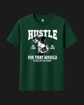 Hustle for That Muscle - Classic T-Shirt