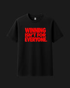 Winning Isn't For Everyone - Metro Alien Classic T-Shirt | Motivational Graphic Tee India