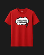 Professional Overthinker - Metro Alien Classic T-Shirt | Relatable Humor Graphic Tee India