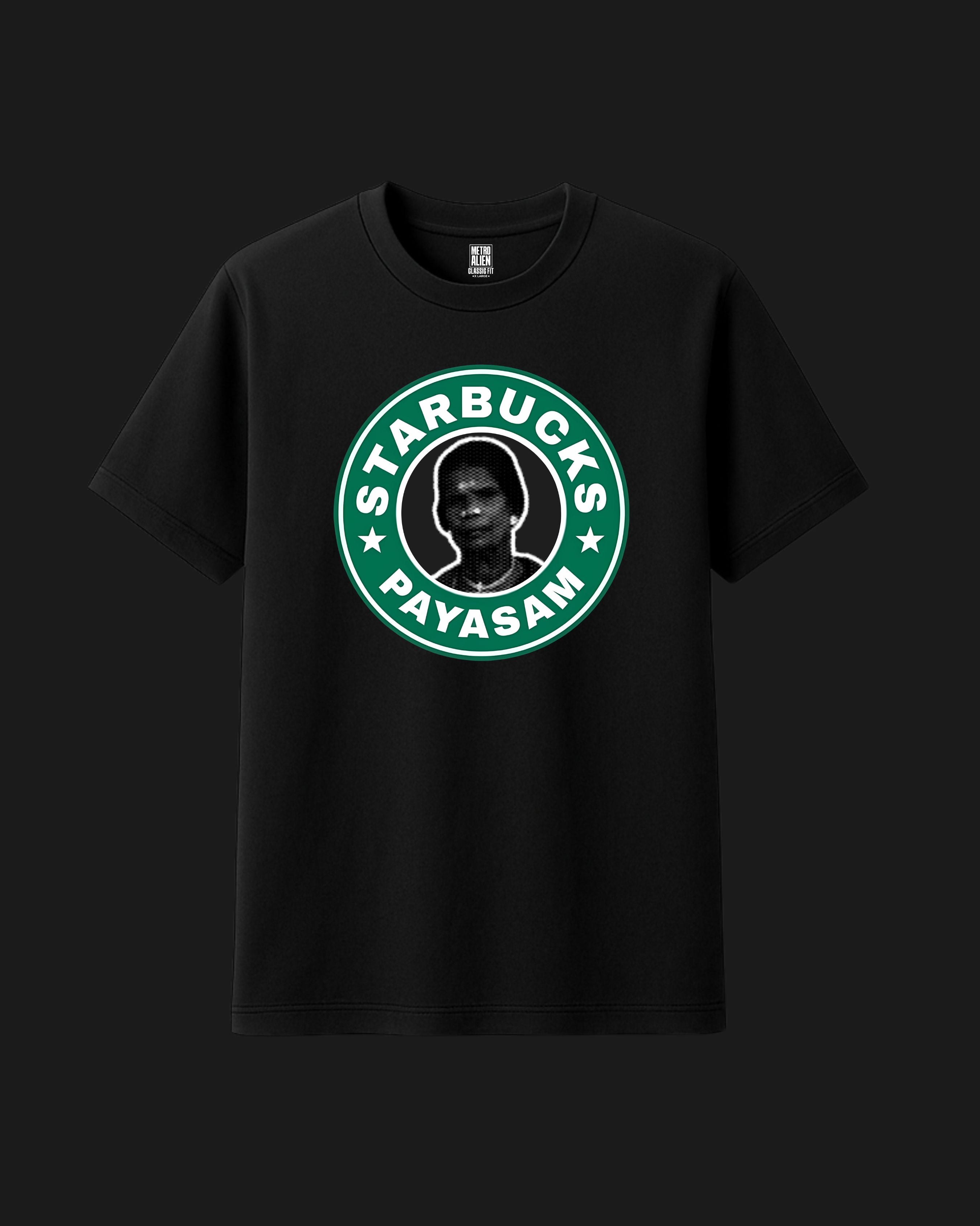 Starbucks Payasam - Graphic Tee