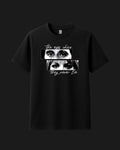 The Eyes Chico! They never Lie - Graphic Tshirt