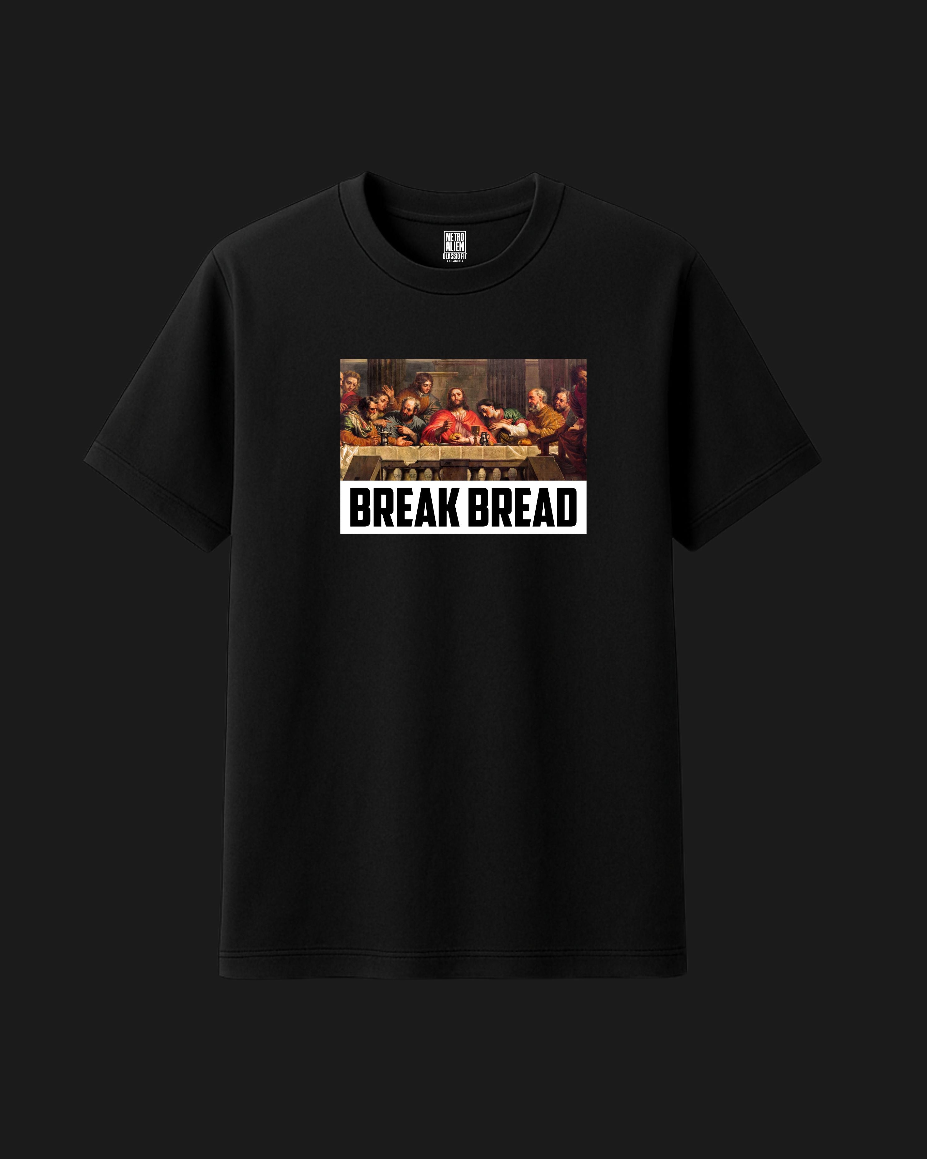 Break Bread - Classic Fit