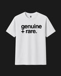 Genuine + Rare White T-Shirt