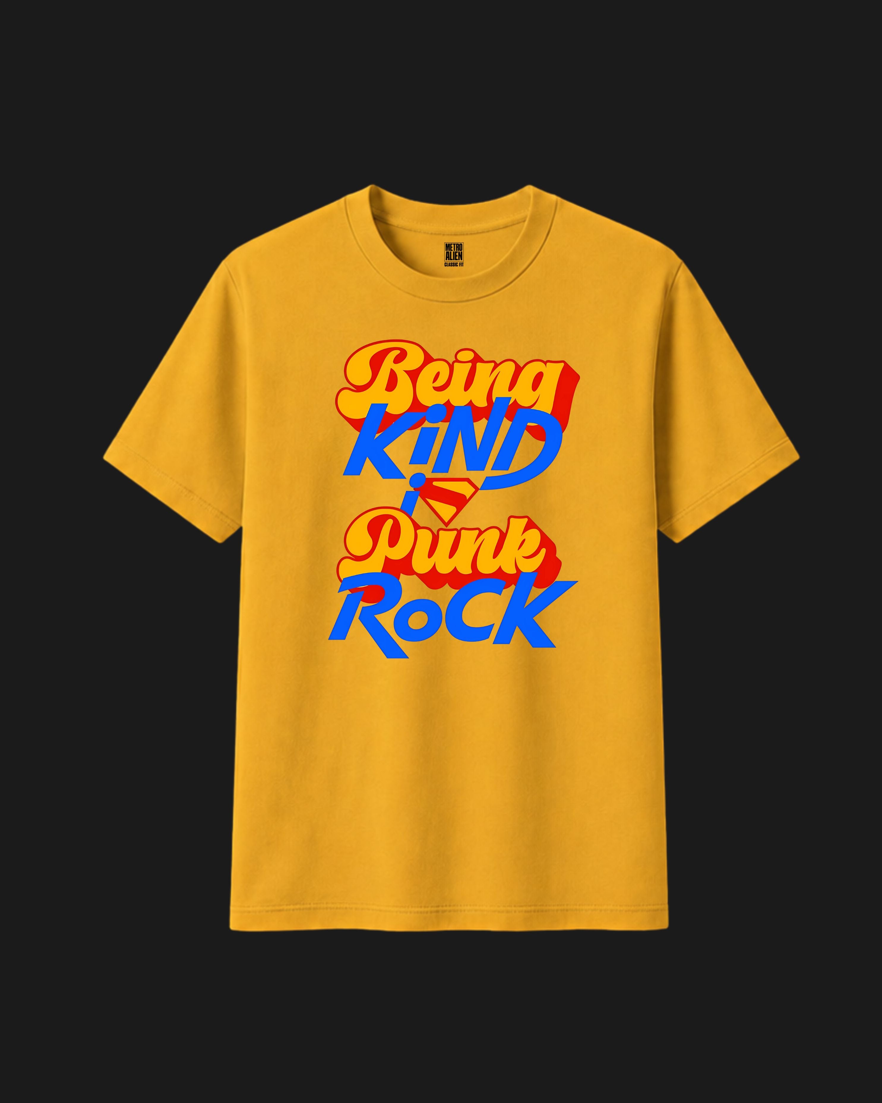 Being Kind Is Punk Rock T-Shirt - Classic Fit