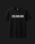 CEO,000,000 Graphic T-Shirt - Classic Fit