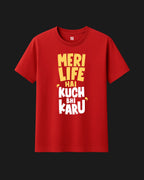 Meri Life Hai Kuch Bhi Karu - Metro Alien Classic T-Shirt | Hindi Attitude Graphic Tee India
