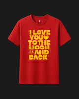 I Love You to the Moon and Back - Metro Alien Classic T-Shirt | Romantic Graphic Tee India