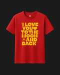 I Love You to the Moon and Back Graphic T-Shirt - Classic Fit