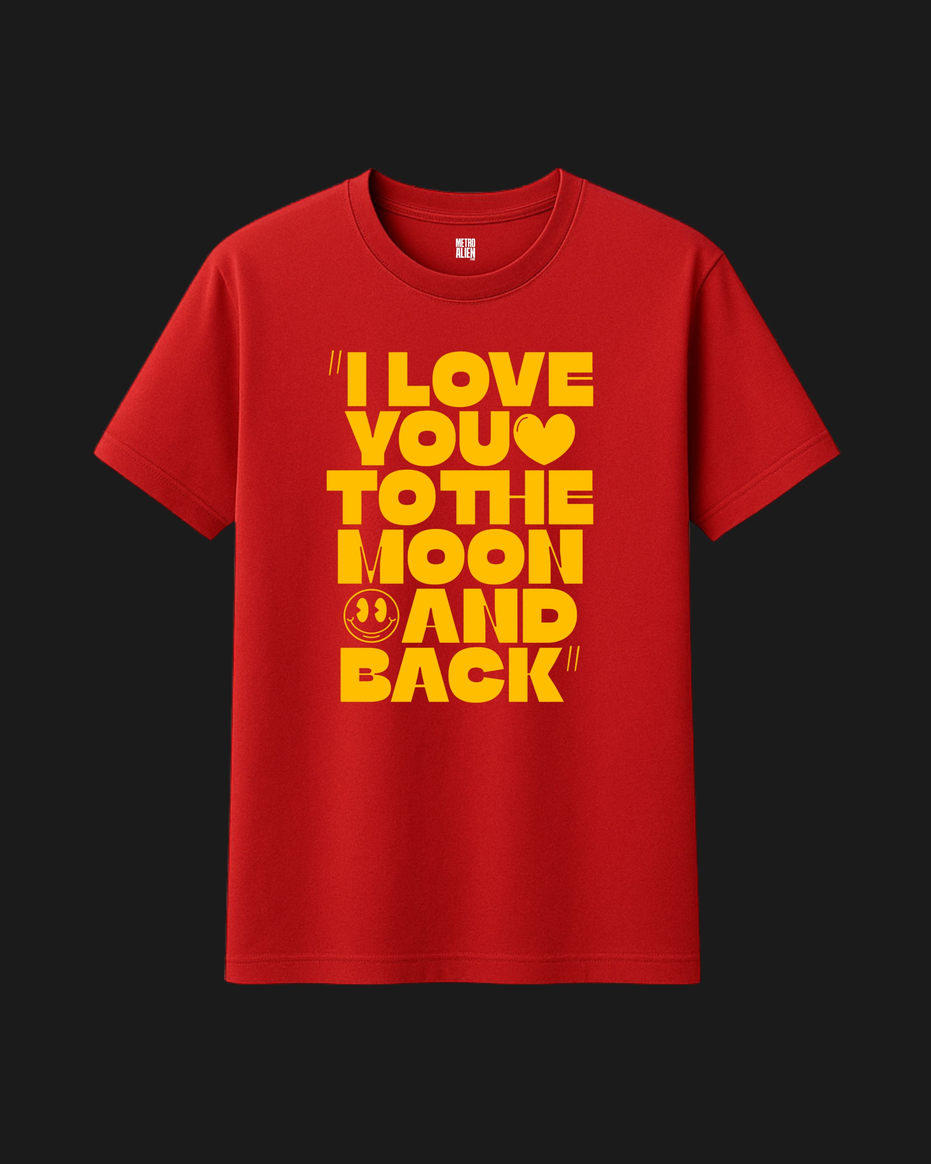 I Love You to the Moon and Back Graphic T-Shirt - Classic Fit