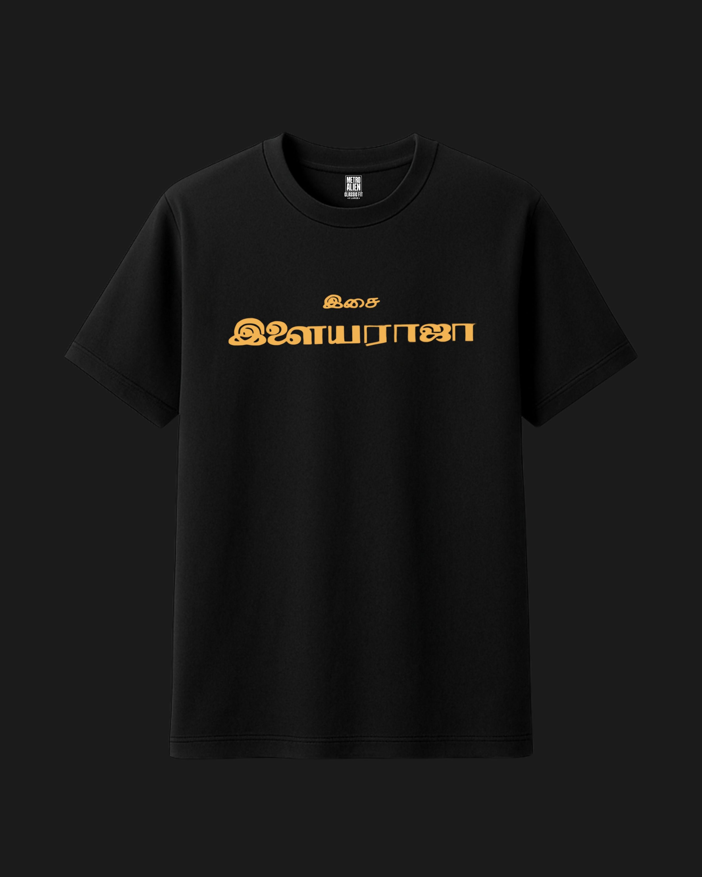 Isai ilayaraaja  - Graphic T-Shirt Tamil