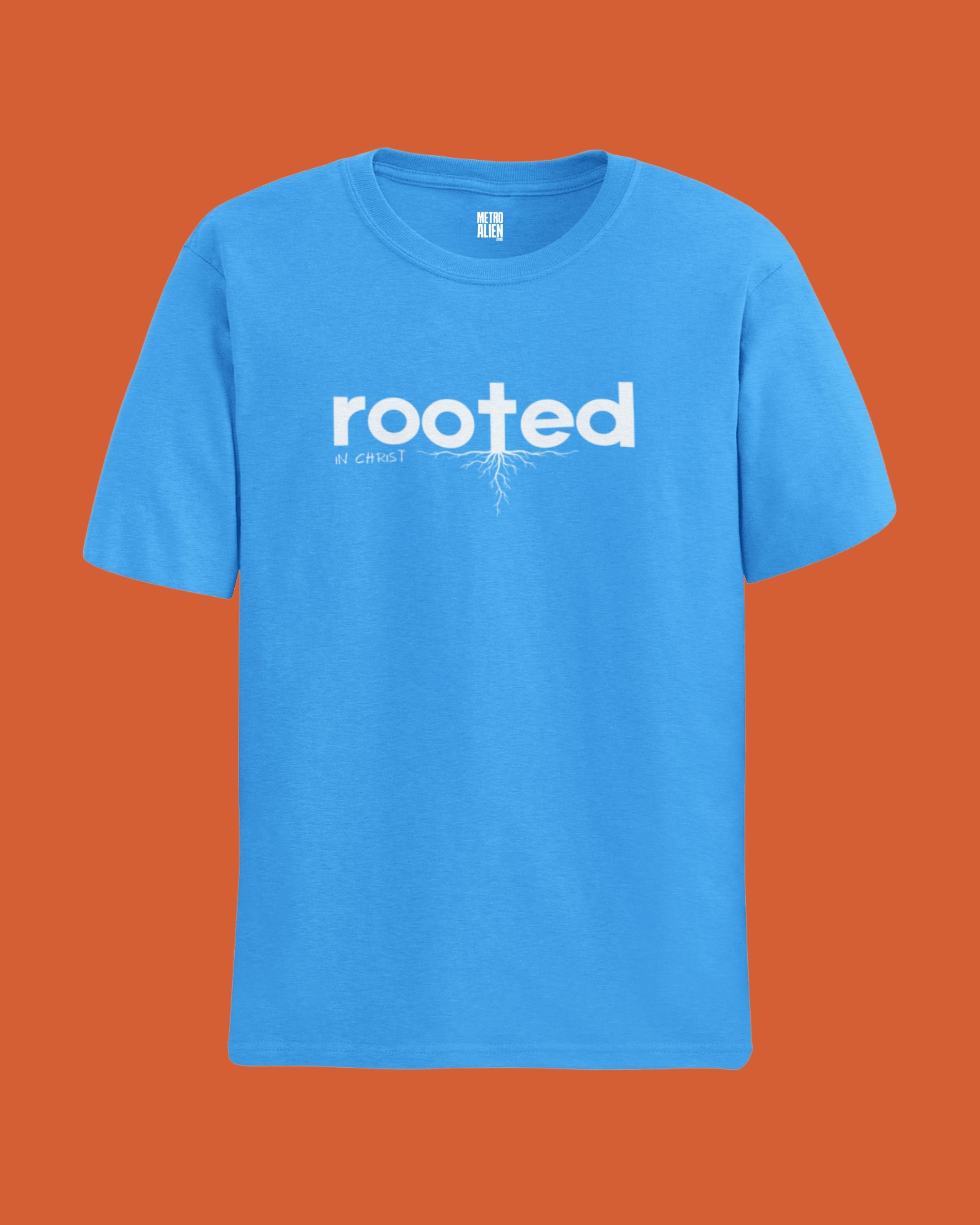 Blue METRO ALIEN rooted in Christ t-shirt with white text and root graphic on front