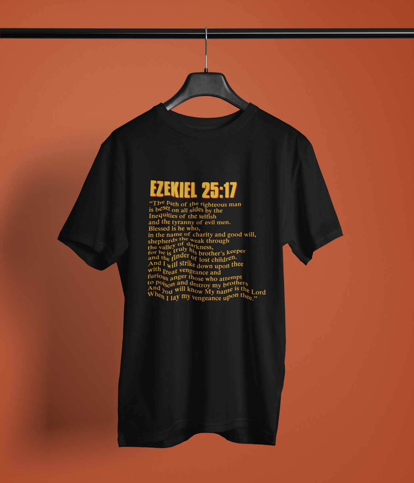 Ezekiel 25:17 - Graphic T-Shirt
